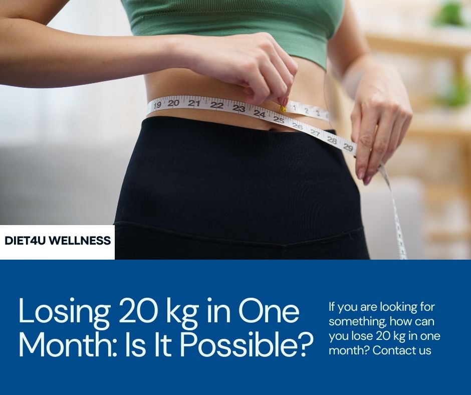 How to Lose 20 kg in One Month