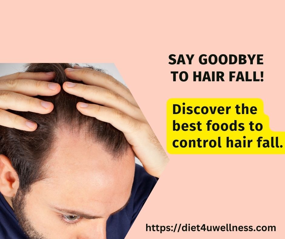 foods to control hair fall