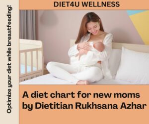 Diet chart for breastfeeding mothers