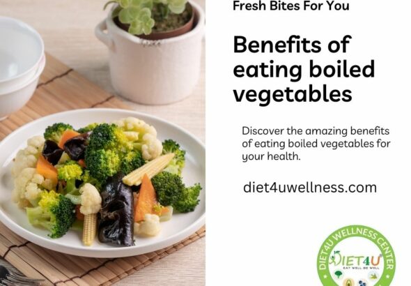 Benefits of eating boiled vegetables