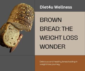 Brown Bread For Weight Loss