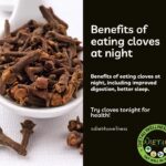 Discover the benefits of eating cloves at night