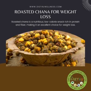 Roasted Chana For Weight Loss