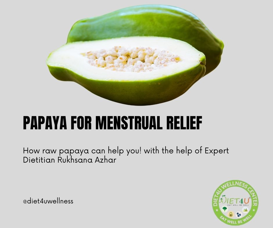 raw papaya for periods