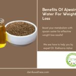 Ajwain Water For Weight Loss