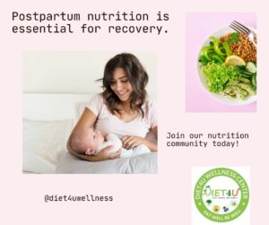 Postpartum nutrition