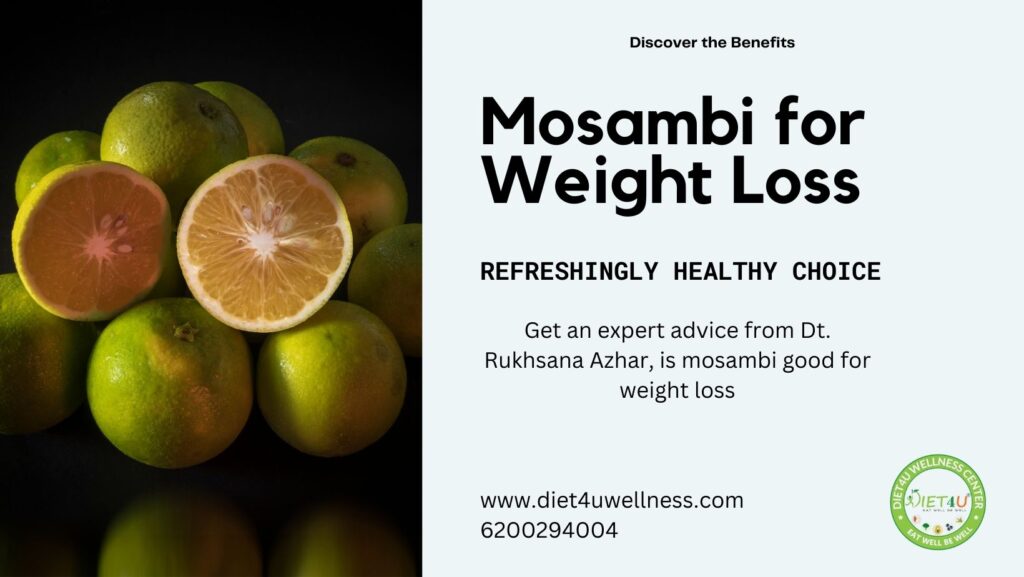 Is mosambi good for weight lossv